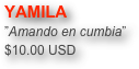 YAMILA ”Amando en cumbia” $10.00 USD